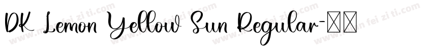 DK Lemon Yellow Sun Regular字体转换